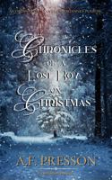 Chronicles of a Lost Boy on Christmas 1737243334 Book Cover