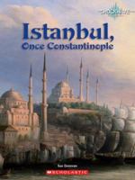 Istanbul, Once Constantinople 0531177556 Book Cover