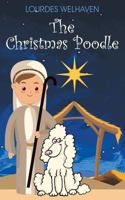 The Christmas Poodle 1721076247 Book Cover