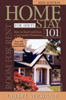 Homestay 101 for Hosts - The Complete Guide to Start & Run a Successful Homestay (NEW EDITION) 097803810X Book Cover