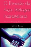 O Enviado De Aço: Diálogos Interestelares (Portuguese Edition) 652660739X Book Cover