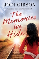 The Memories We Hide 0648551202 Book Cover