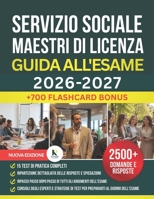 SERVIZIO SOCIALE MAESTRI DI LICENZA GUIDA ALL'ESAME 2026-2027 (Italian Edition) B0GJBTQCZ7 Book Cover