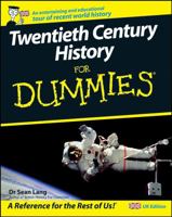 Twentieth Century History for Dummies (For Dummies) 0470510153 Book Cover