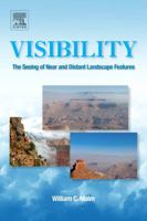 Visibility: The Seeing of Near and Distant Landscape Features 0128044500 Book Cover