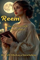 Reem /She gave birth herself to save others (*Breaking the Silence - Beginning Within) B0G752RNHV Book Cover