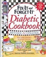 Fix-It and Forget-It Diabetic Cookbook: Slow-Cooker Favorites to Include Everyone! 1561484598 Book Cover