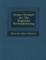 Erster Versuch Ber Die Englische Hirtendichtung 1161164448 Book Cover