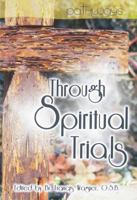 Through Spiritual Trials (Pathways) 0870295284 Book Cover