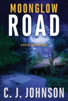 Moonglow Road B0CTYPHCFP Book Cover