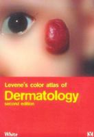 Levene's Color Atlas of Dermatology 0723425523 Book Cover