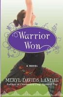 Warrior Won 1936586487 Book Cover