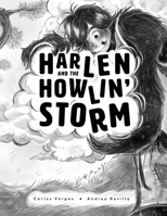 Harlen and the Howlin' Storm B0FFSHC5DP Book Cover