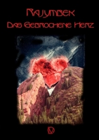 Das gebrochene Herz (German Edition) 1291252797 Book Cover