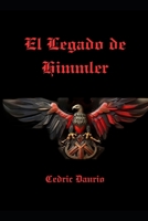 El Legado de Himmler 1535007885 Book Cover