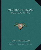 Memoir of Norman Macleod 053075732X Book Cover