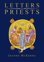 Letters to Priests 1959314246 Book Cover