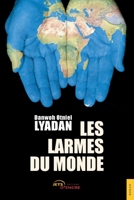 Les Larmes du monde (French Edition) 2354859384 Book Cover