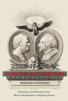 Socrates and the Jews: Hellenism and Hebraism from Moses Mendelssohn to Sigmund Freud 022621334X Book Cover
