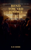 Bend Toward Justice B0HD88BCW2 Book Cover