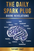 The Daily Spark Plug 0578247674 Book Cover