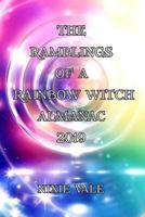 Rainbow Witch Almanac 2019 1729704220 Book Cover