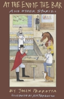 At the End of the Bar and other stories 0578838478 Book Cover