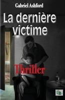 La dernière victime 238406410X Book Cover