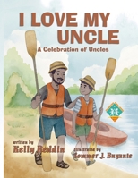 I Love My Uncle 196667564X Book Cover