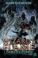 A Wizard's Flame B0F7J27Q75 Book Cover