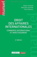 Droit des affaires internationales: Commerce international et investissement 2275090991 Book Cover