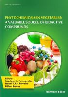 Phytochemicals in Vegetables: A Valuable Source of Bioactive Compounds 1681087405 Book Cover