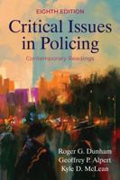 Critical Issues in Policing : Contemporary Readings 1478640464 Book Cover