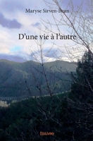 D'une vie à l'autre (French Edition) 2414158557 Book Cover