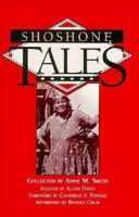 Shoshone Tales 0874804051 Book Cover