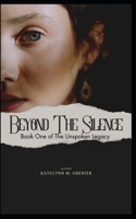 Beyond The Silence B0FLX5YKHS Book Cover