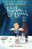 The Tale of Angelino Brown 0763695637 Book Cover