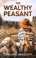 The Wealthy Peasant 0993714633 Book Cover