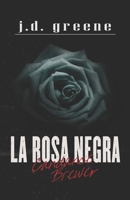 Candance Brewer - La Rosa Negra B08Y4FHPWX Book Cover