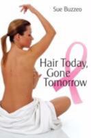 Hair Today, Gone Tomorrow 1434350150 Book Cover