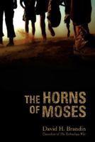 The Horns of Moses: A Novel 059544086X Book Cover