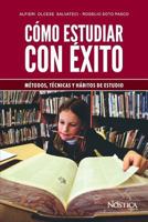 CÓMO ESTUDIAR CON ÉXITO: Métodos, técnicas y hábitos de estudio 1792876203 Book Cover
