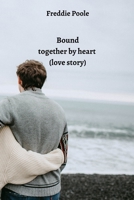 Bound together by heart 8211215039 Book Cover