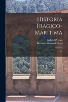Historia tragico-maritima: 4-7 1019266333 Book Cover
