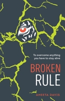 Broken Rule (River Rule) 1999892844 Book Cover