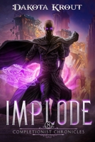 Implode 1637661398 Book Cover