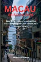 MACAU REISGIDS 2026 (VOLLEDIGE KLEUR): Essentiële reistips, topattracties, beste eetgelegenheden en culturele hoogtepunten (Explorer’s Travel Guides) (Dutch Edition) B0GC7GGZPN Book Cover