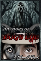 The Story of Dog's Eye 9362498200 Book Cover