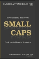 Small Caps: Cenários do Mercado Brasileiro (Portuguese Edition) 1698383983 Book Cover