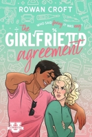The Girlfriend Agreement: A Slow-Burn Fake Dating College Romcom 1914483316 Book Cover